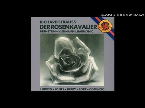 BERNSTEIN AT THE ÓPERA XII: DER ROSENKAVALIER (Part 2/3) - RICHARD STRAUSS