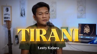 Download lagu TIRANI - Lesty Kejora _ Cover By ZANCA mp3 Download lagu TIRANI - Lesty Kejora _ Cover By ZANCA mp3