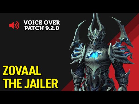 The Jailer Voice Over - Patch 9.2.0 Build 42069