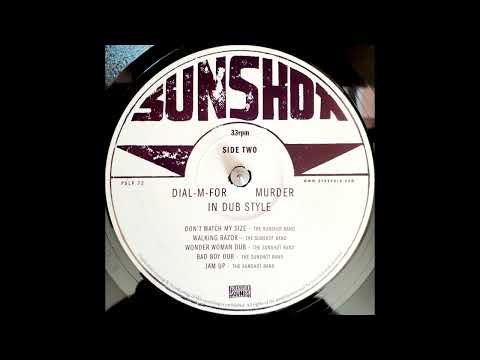 THE SUNSHOT BAND - Wonder Woman Dub