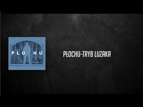 11. Płochu - Tryb Luzaka (Prod. C0PIK)