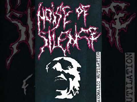 MetalRus.ru (Death Metal). NOISE OF SILENCE — «Anomalic Mutilation» (1993) [Demo] [Full Album]