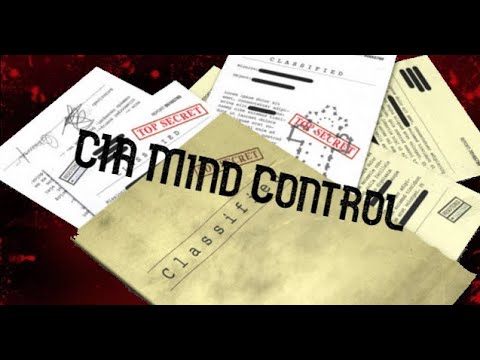MK-Ultra: The Dark Secrets of CIA Mind Control Experiments