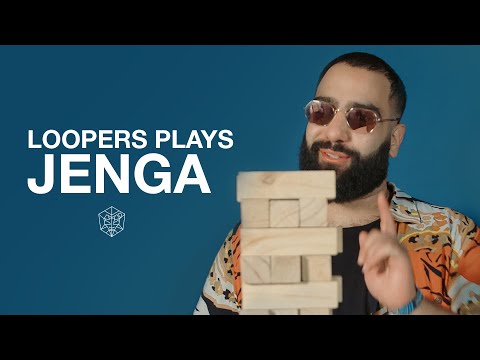 "EXPRESS yourself and things will come to YOU!" - LOOPERS PLAYS JENGA
