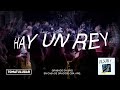 Hay un Rey - Fluir 1 | TOMATULUGAR | TTL Music