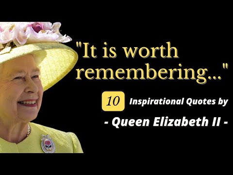 Queen Elizabeth Motivational Quotes and Life Lessons (Platinum Jubilee)