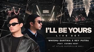 Download lagu WHISNU SANTIKA X REY PUTRA | I'LL BE YOURS TOUR LIVE SET 2026 mp3