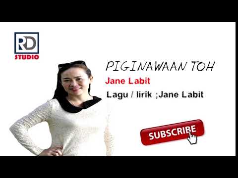 Jane Labit - Piginawaan Toh