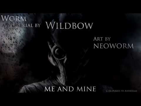 [Worm] Grue's Theme - Me And Mine