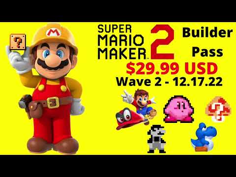 If Super Mario Maker 2 Had DLC... (Wave 2, Update 4.0)