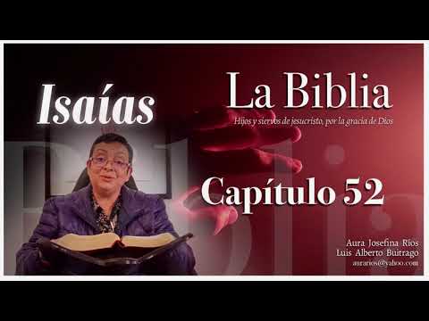 La Biblia - Libro de Isaías | Capítulo 52
