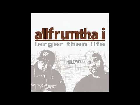 AllFrumTha I   Larger Than Life