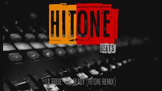 Lil Eddie | I&#39;m Ready (Hitone Remix)