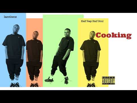 Iamtheos - Cooking [Offcial Audio]