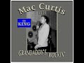 Mac Curtis - Grandaddy's Rockin' (1959)