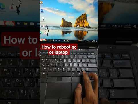 How to Reboot your PC or Laptop