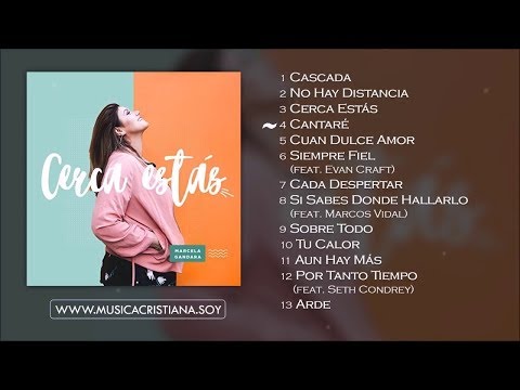 MARCELA GANDARA ALBUM COMPLETO CERCA ESTAS 2017