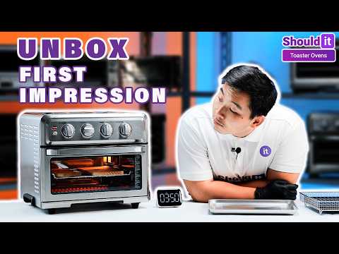 Unboxing the Cuisinart TOA-70 Air Fryer Toaster Oven with Grill - Shouldit Toaster Oven Series
