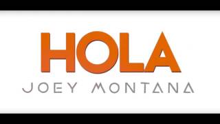 Joey Montana - Hola [LETRA] | Audio Oficial | Reggaeton 2016