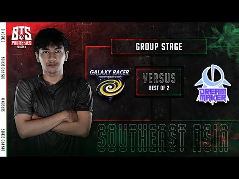 Dream Maker vs Galaxy Racer Esports Game 2 (BO2) | BTS Pro Series Season 8 Groupstage