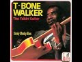 T-Bone Walker,Bobby Sox Blues