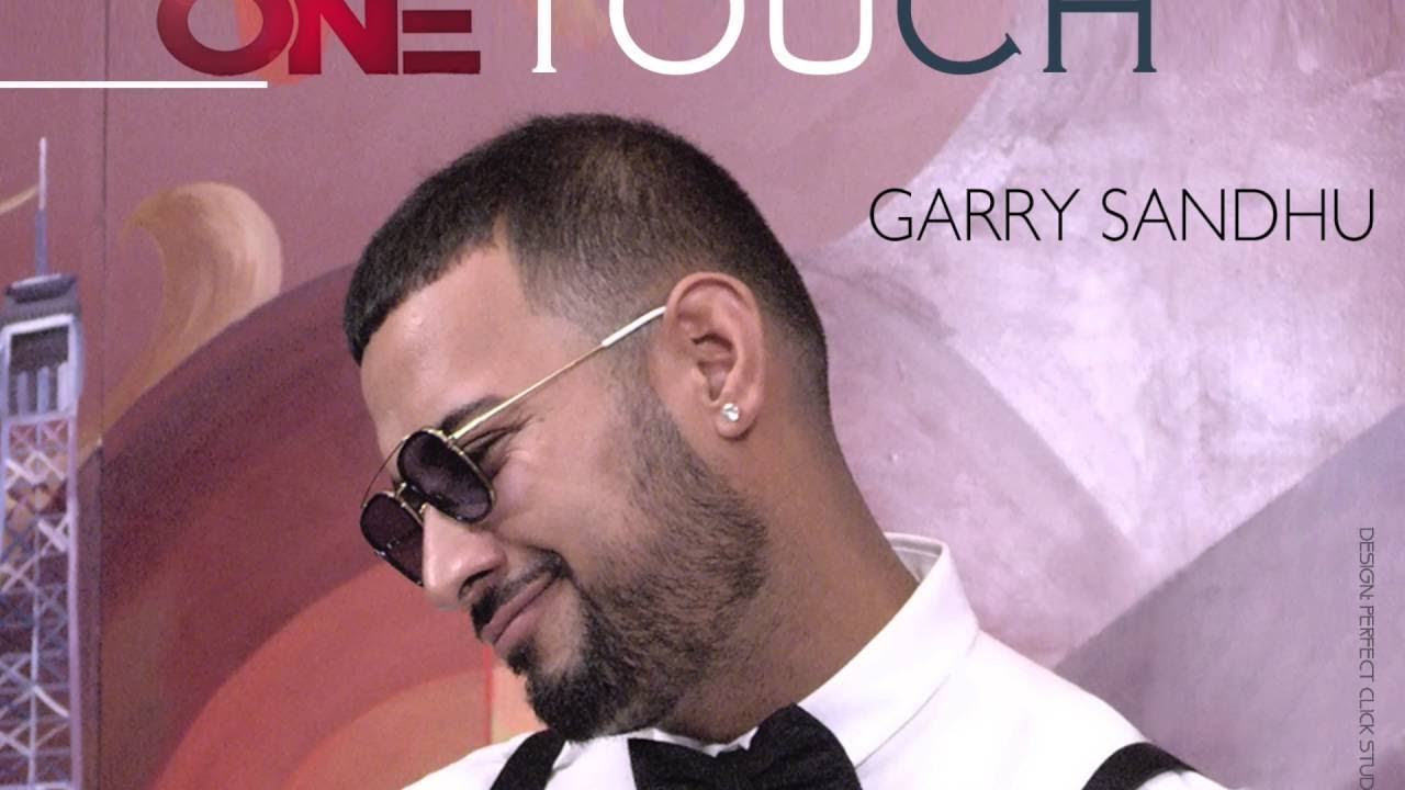 One Touch (Title) Lyrics  | One Touch | Roach Killa , Garry Sandhu | Garry Sandhu, Roach Killa | Deep Jandu