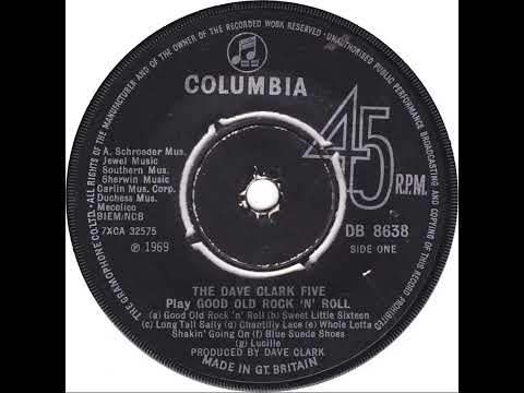 UK New Entry 1969 (230) The Dave Clark Five - Play Good Old Rock 'n' Roll [Side 1]