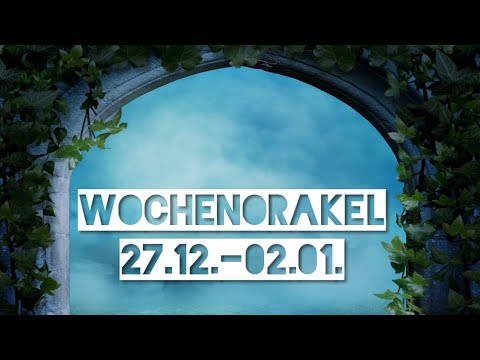 WochenOrakel 27.12.-02.01🔮All Signs ✨ (Zeitmarken im Kommentar)