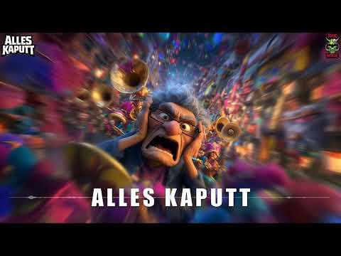 ToXic Inside & AllesKaputt - Alles Kaputt