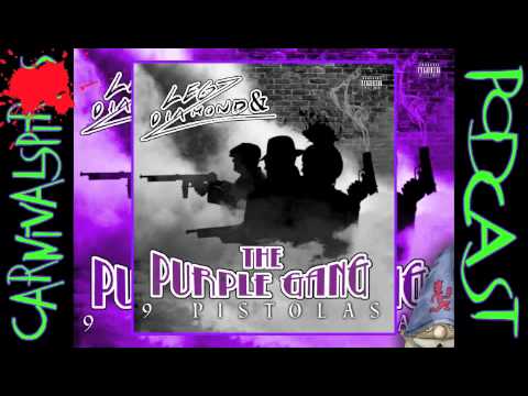 LEGZ DIAMOND and the PURPLE GANG Podcast