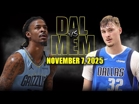 Dallas Mavericks vs Memphis Grizzlies Full Game Highlights - November 7, 2025 | NBA Season