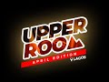 UPPER ROOM LAGOS - APRIL EDITION - 15th April 2022