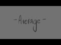 Average || VENT animatic
