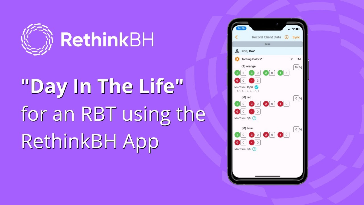 An RBT Day In The Life with RethinkBH
