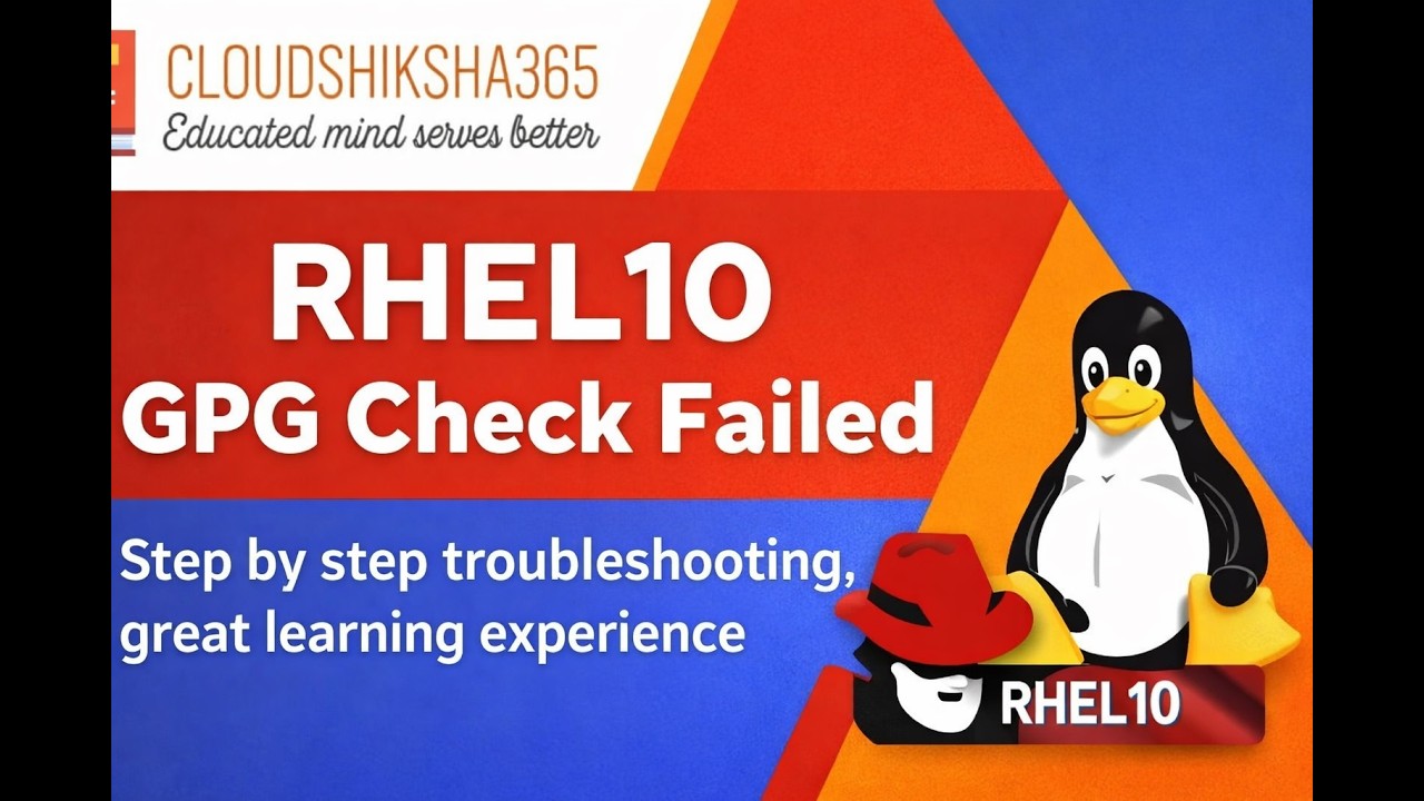 RHEL 10 GPG Check Failed Fix | Complete Troubleshooting Guide (DNF/YUM Update Error)