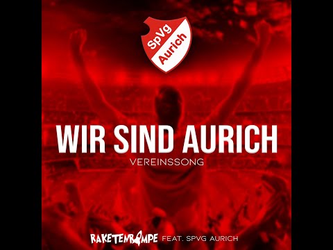 Wir sind Aurich - Raketenrampe feat. SpVg Aurich