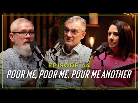 Episode 44: Poor Me, Poor Me, Pour Me Another (w/ Bobby Morris)