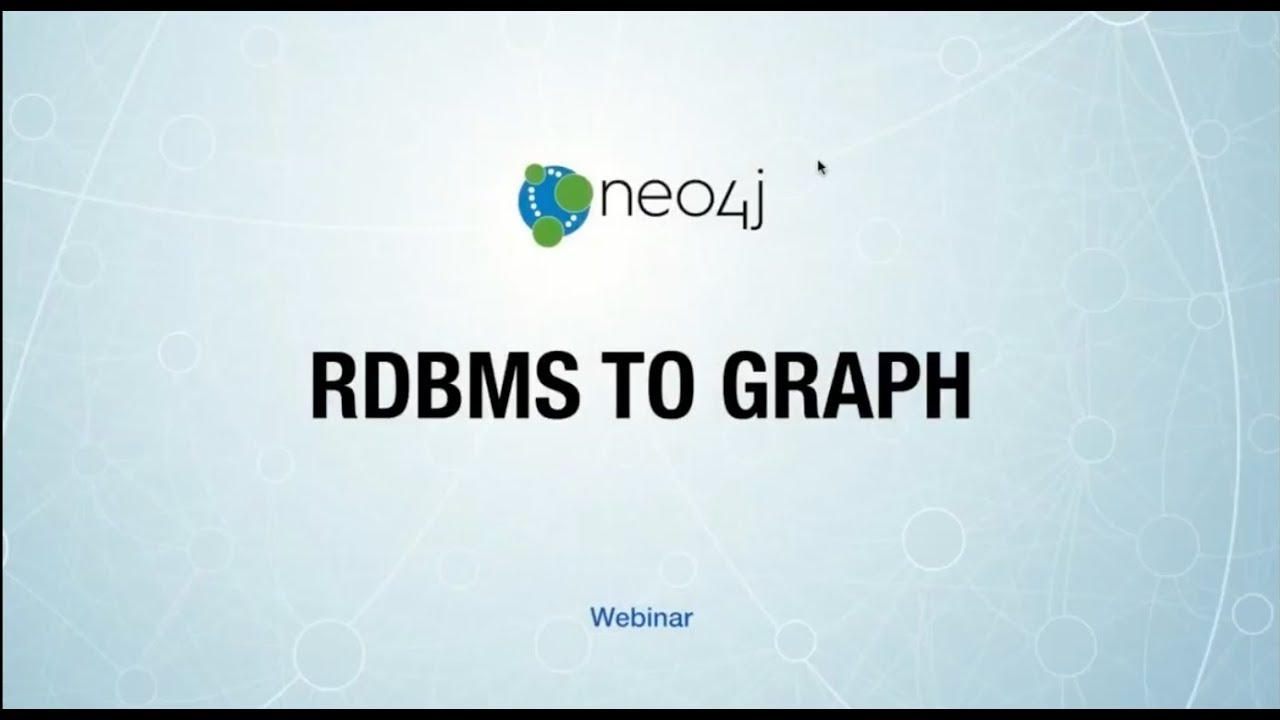 [Video] Why Move from RDBMs to Graphs?