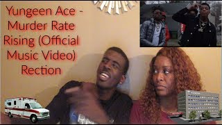 Yungeen Ace - Murder Rate Rising (Official Music Video) - Reaction