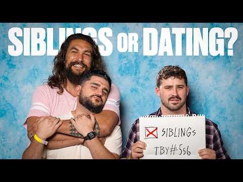 Siblings Or Dating?! | The Basement Yard #556