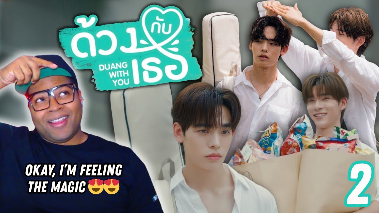 Duang With You ด้วงกับเธอ - Episode 2 | REACTION