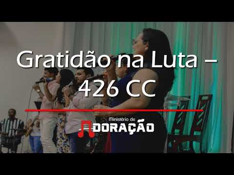 426 CC -  Gratidão na Luta (L. Cutler/I. Sankey) - Min. de Adoração SIB
