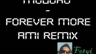 Moloko - Forever More (ami remix)