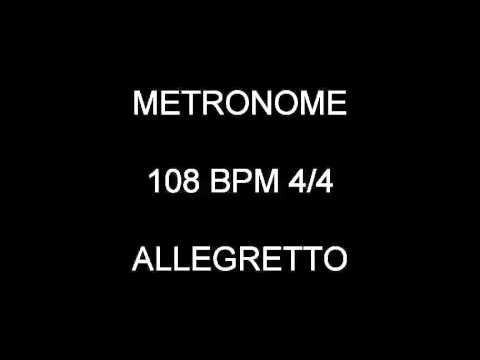 METRONOME 108 BPM ALLEGRETTO 4/4