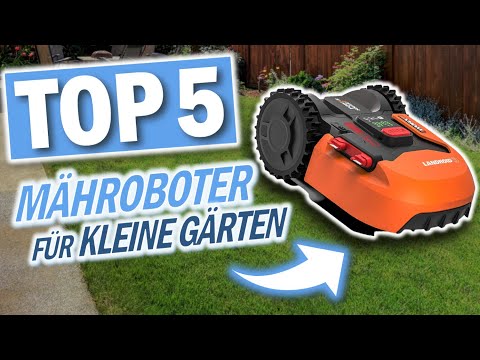 Die besten MÄHROBOTER für KLEINE GÄRTEN - Top 5 Mähroboter für kleine Gärten
