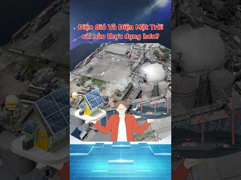 Ưu Và Nhược Điểm Giữa Điện Mặt Trời Và Điện Gió