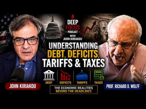 Thumbnail for John Kiriakou Podcast: Prof. Richard D. Wolff on Debt, Taxes and the Economy by Richard D. Wolff