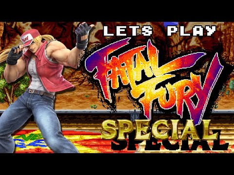 The Road to Terry Bogard - Let's Play Fatal Fury Special (Fatal Fury 2)