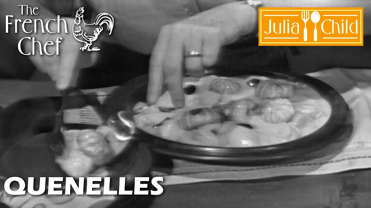 Quenelles | The French Chef Season 5 | Julia Child