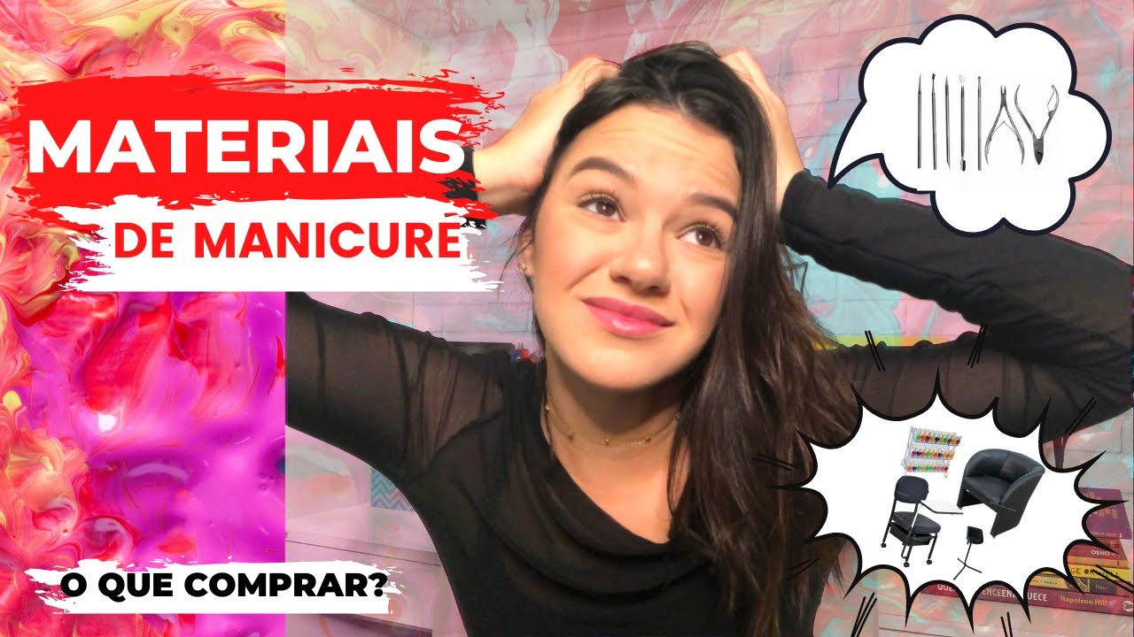 MATERIAIS DE MANICURE - Dicas de Produtos